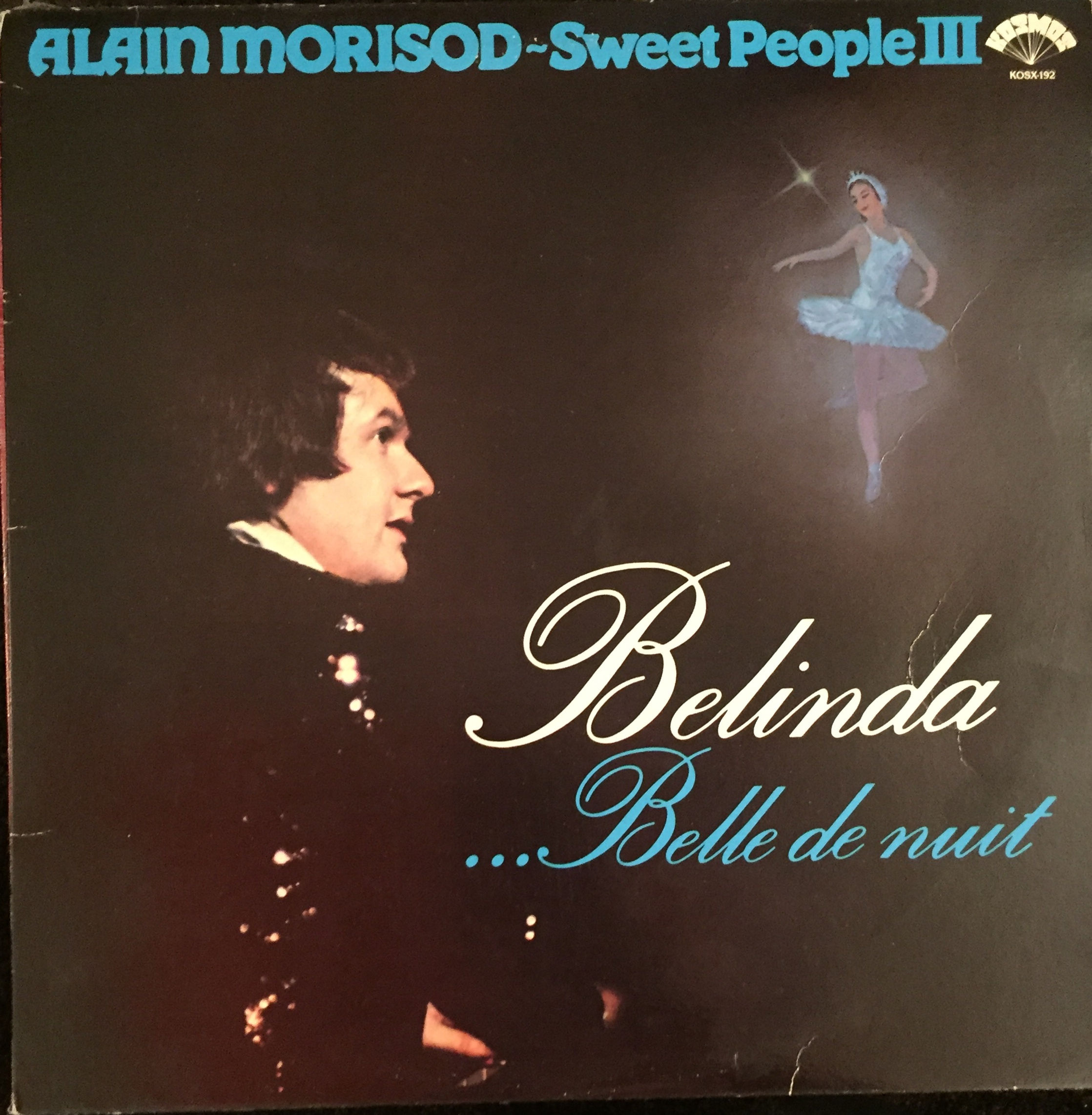 Alain Morisod / Sweet People ‎– Belinda ...Belle De Nuit