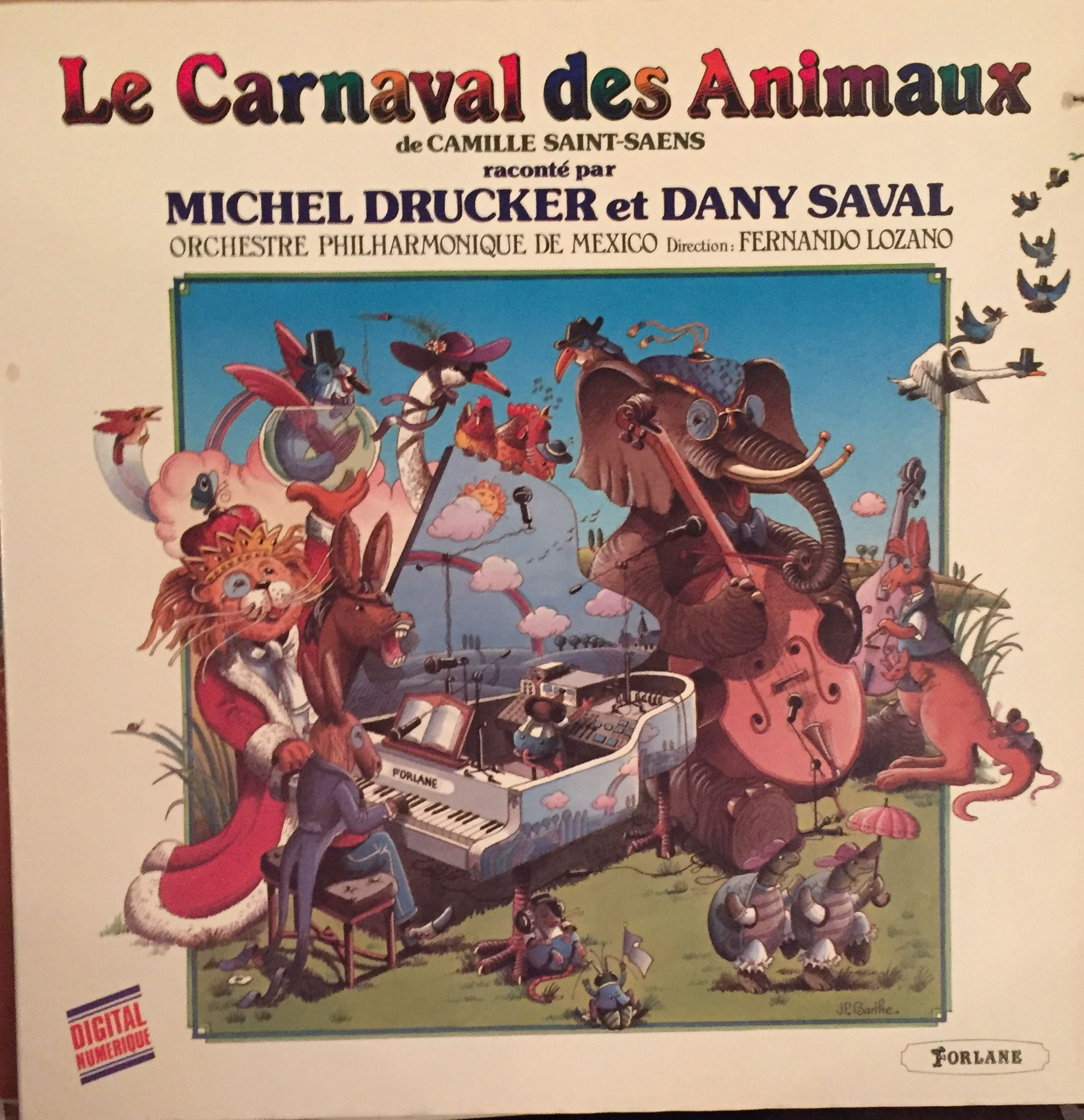 Drucker, Saval, OPhilharmonique de Mexico ‎– Le Carnaval des animaux