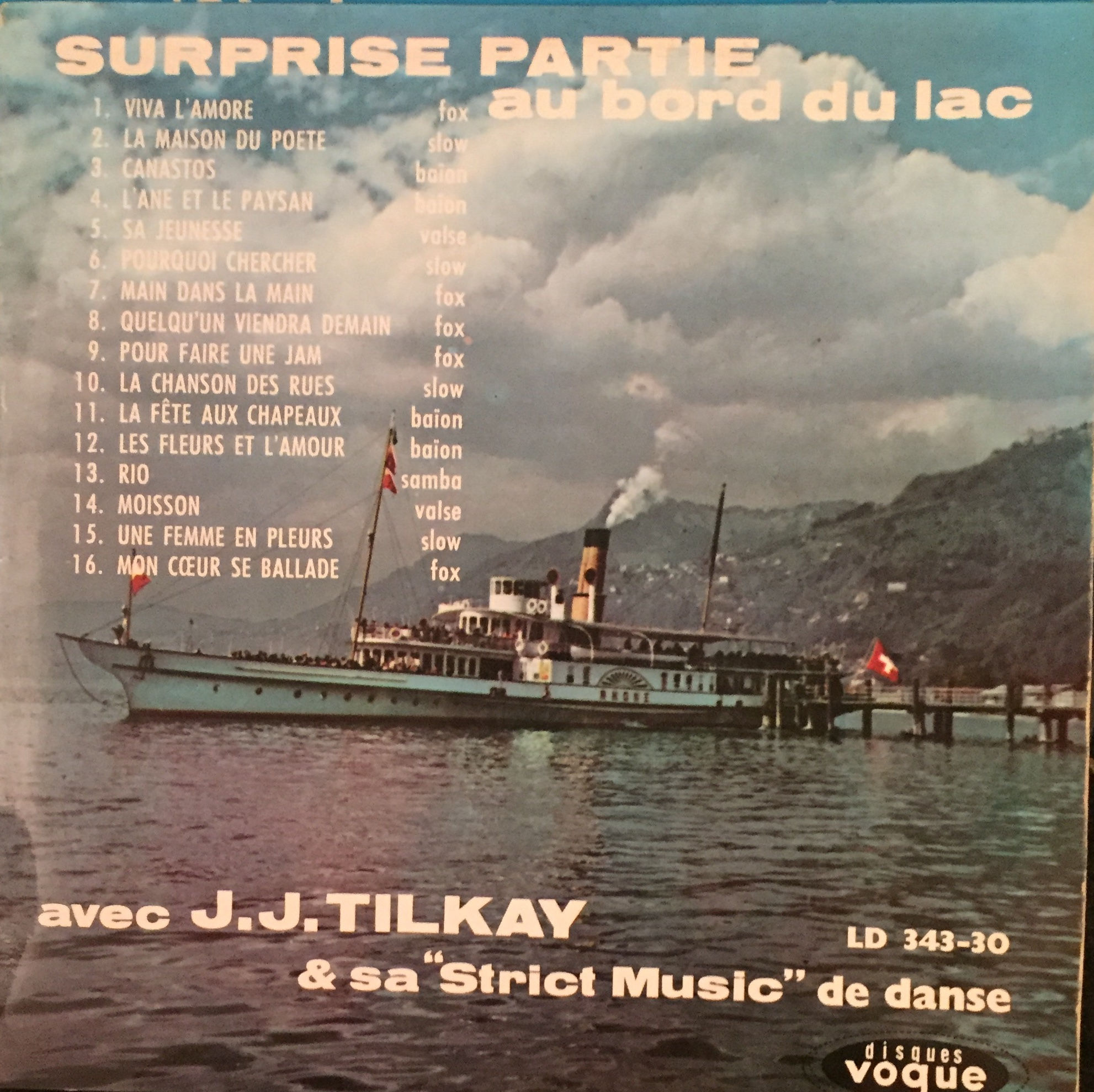J.J. Tilkay & Sa "Strict Music" De Danse ‎– Surprise Partie Au Bord Du Lac