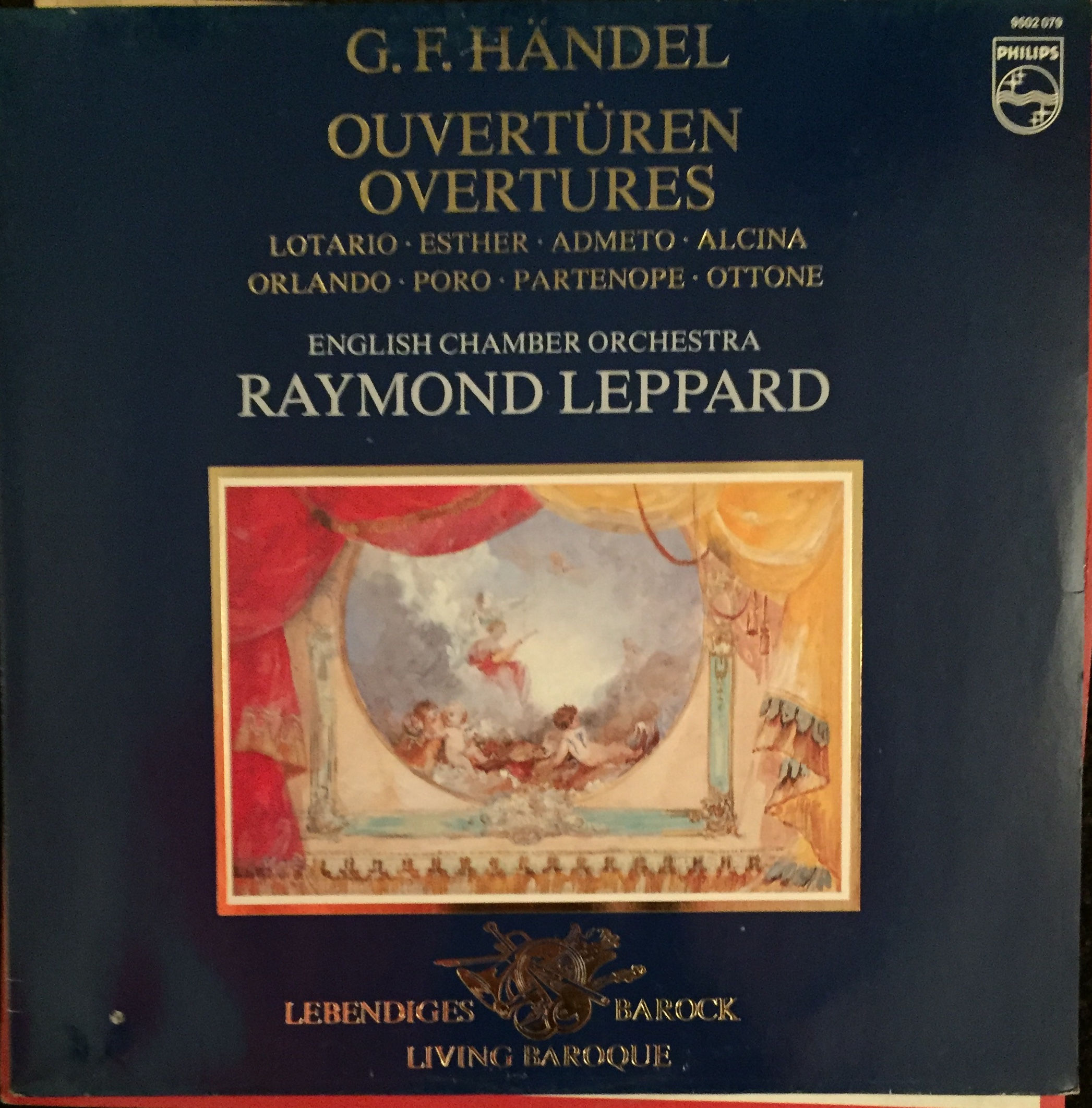 Georg Friedrich Händel, Raymond Leppard, English Chamber Orchestra ‎– Ouvertüre