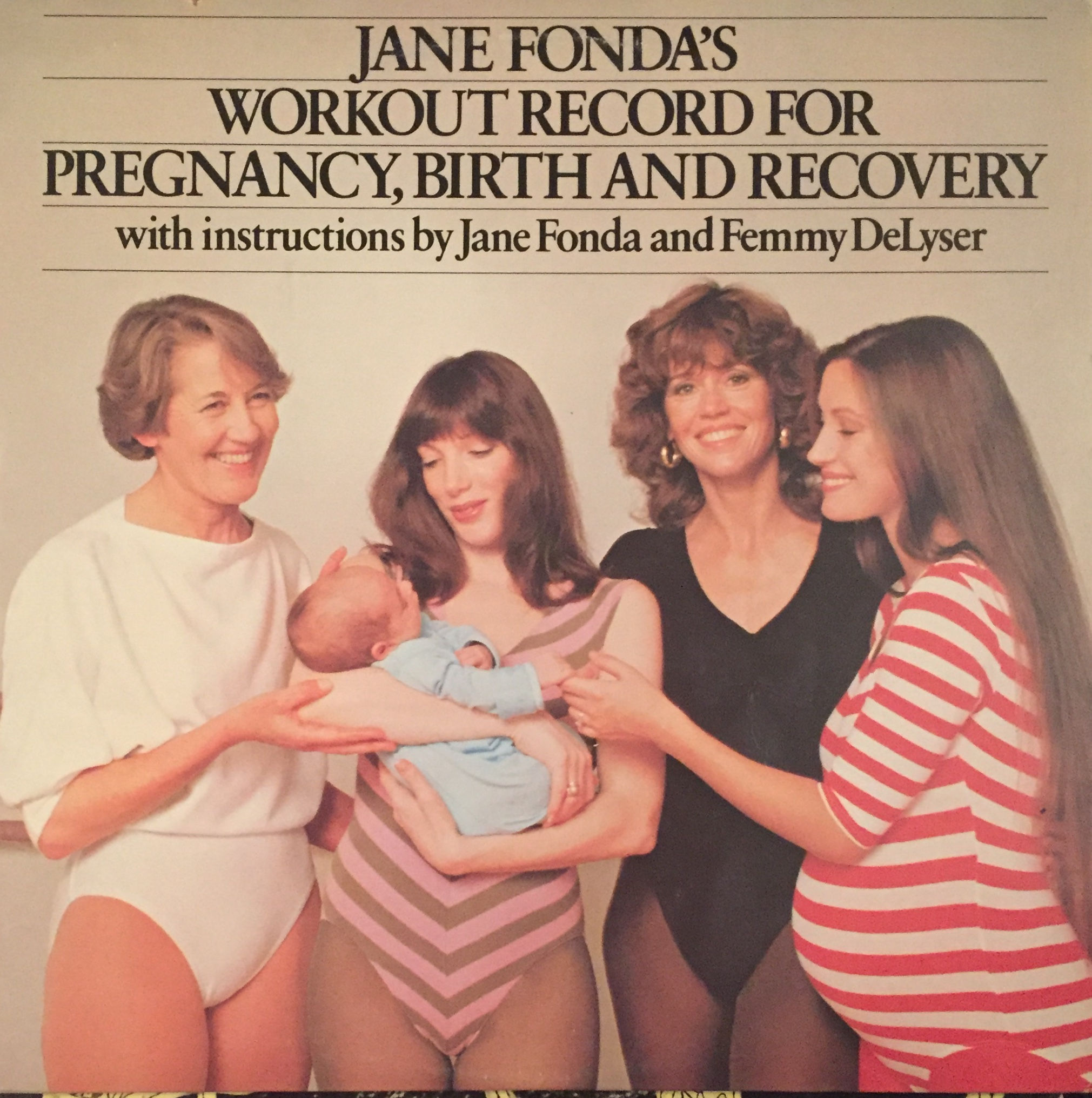Jane Fonda ‎– Jane Fonda's Workout Record For Pregnancy, Birth And Recovery