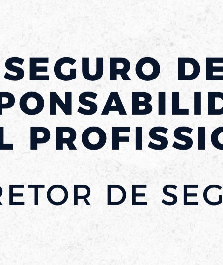 Seguro de Responsabilidade Civil Profissional