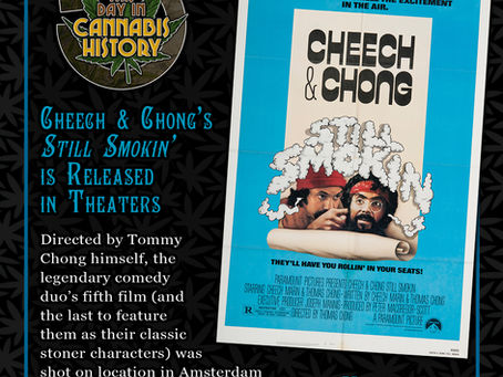 May 6, 1983 - Cheech & Chong's "Still Smokin" is Released