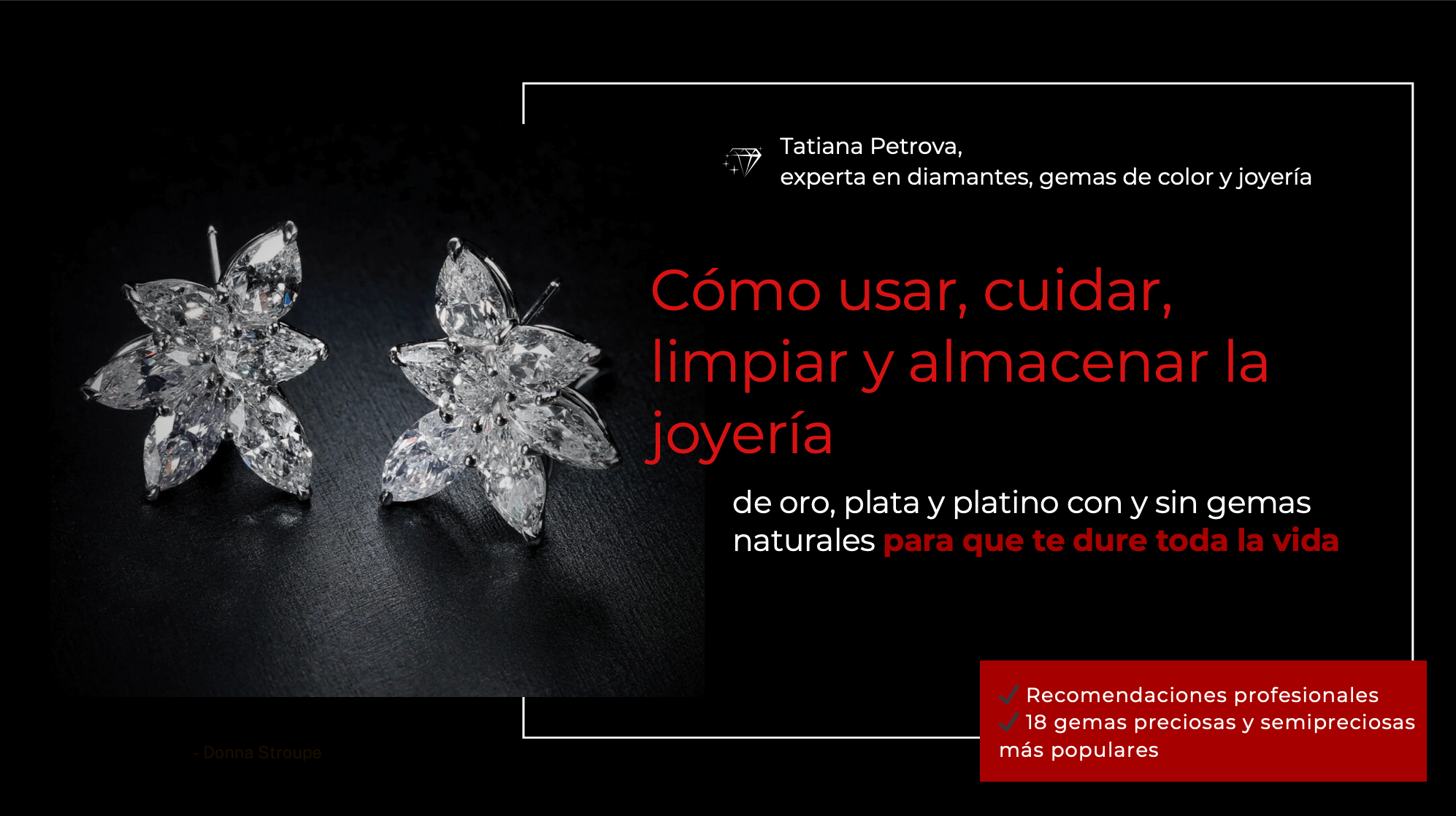 Guía "Cómo usar, cuidar, limpiar y almacenar la joyería"