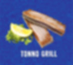 TONNO GRILL