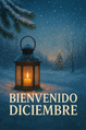 BIENVENIDO DICIEMBRE.