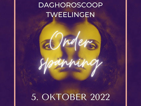 Daaghoroscoop Tweelingen voor 5. october 2022