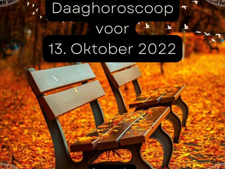Daghoroscoop voor vrijdag 14 oktober 2022