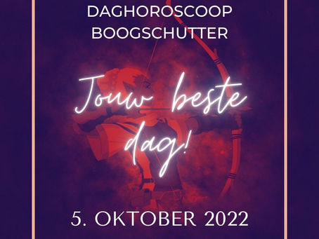 Daaghoroscoop Boogschutter voor 5. october 2022