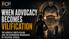 FCP article thumbnail showing a female athlete facing a courthouse and Lady Justice, with a microphone symbolising political speech and the headline “When Advocacy Becomes Vilification.”