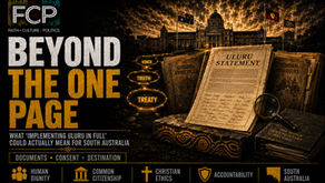 FCP Australia article thumbnail for “Beyond the One Page”, depicting the Uluru Statement, Guiding Principles and Regional Dialogue records, with Voice, Truth and Treaty shown as a pathway toward South Australian government.