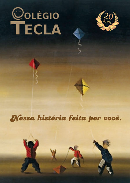 COLÉGIO TECLA 20 ANOS