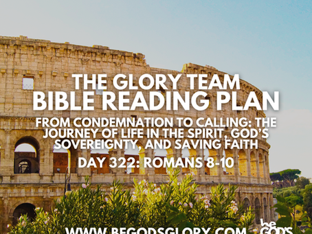 From Condemnation to Calling: The Journey of Life in the Spirit, God’s Sovereignty, and Saving Faith