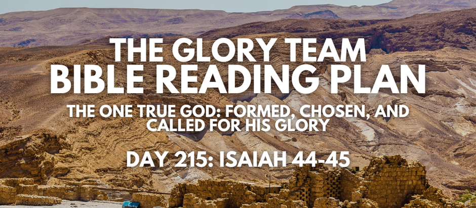The One True God: Formed, Chosen, and Called for His Glory