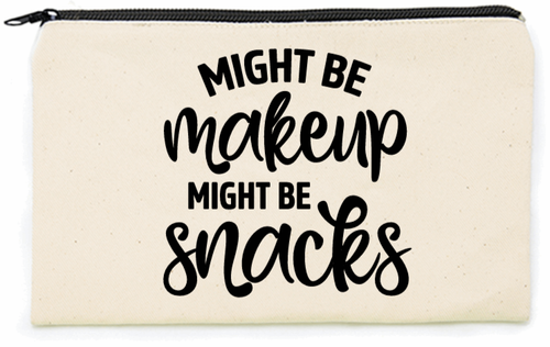 Might Be Make Up Might Be Snacks Tournamentink