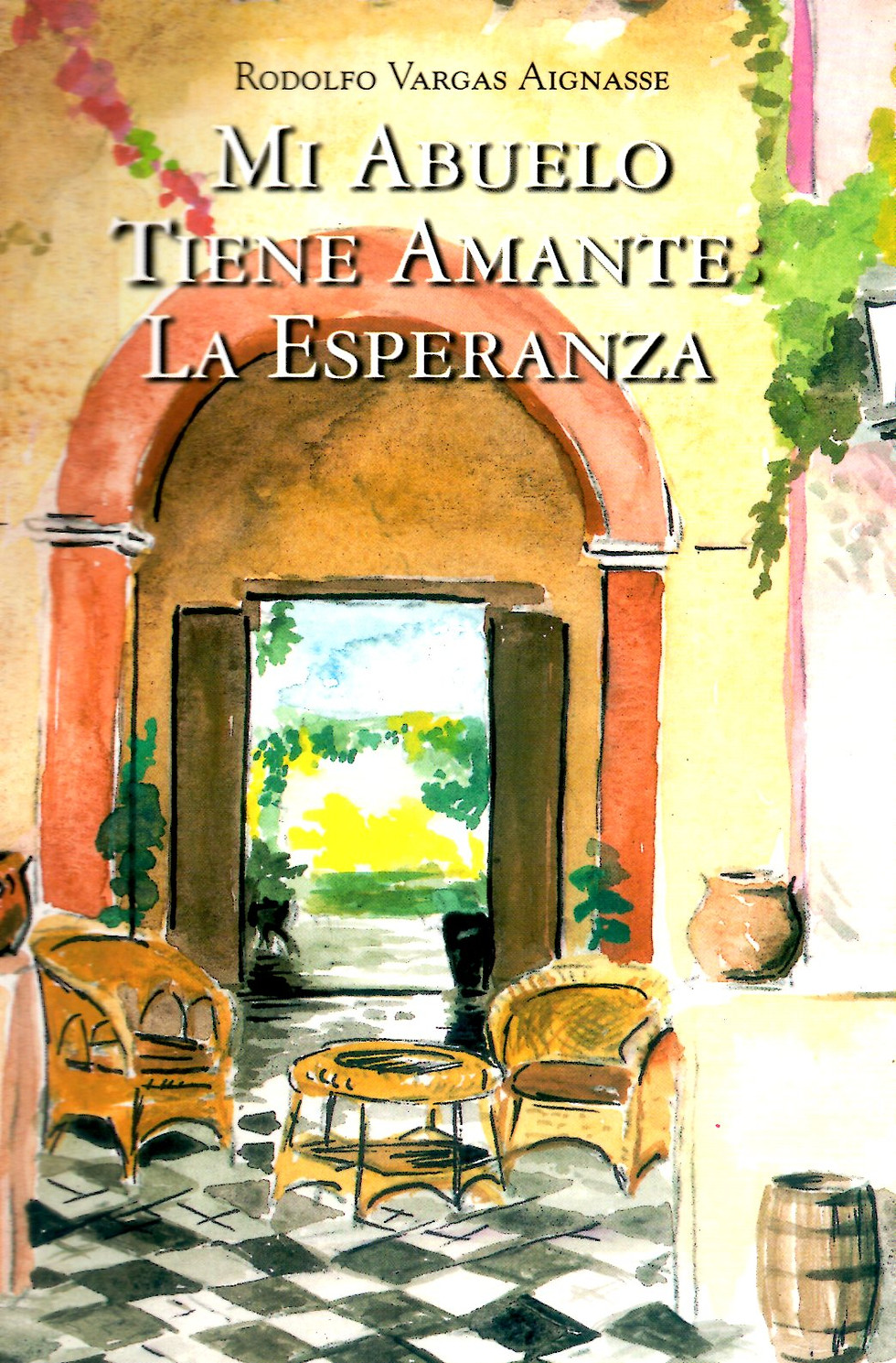Miniatura: Mi Abuelo Tiene Amante. La Esperanza