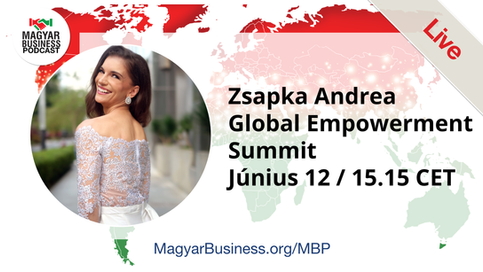 🎙️ Élő podcast: Zsapka Andrea / Global Empowerment Summit  