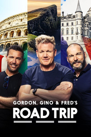 Gordon, Gino & Fred's Road Trip