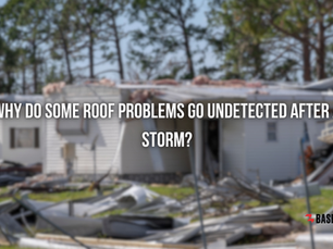 Why Do Some Roof Problems Go Undetected After a Storm?