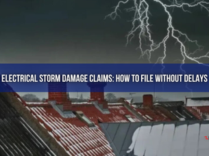 Electrical Storm Damage Claims: How to File Without Delays