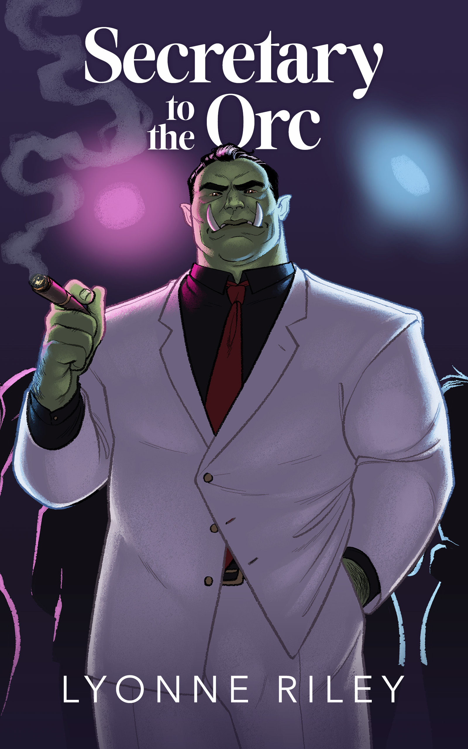 Secretary to the Orc (ebook)
