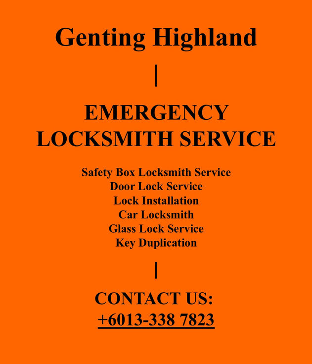 Genting Highland Locksmith Near By