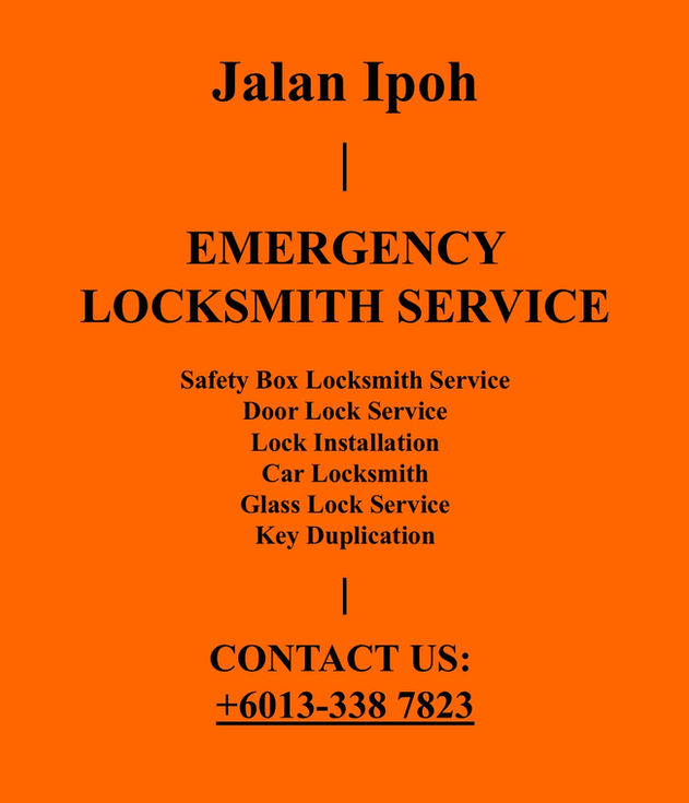Jalan Ipoh Locksmith Near By