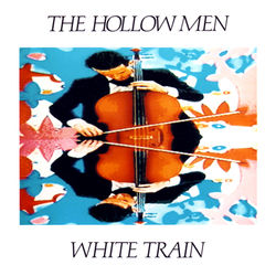 The Hollow Men - White Train