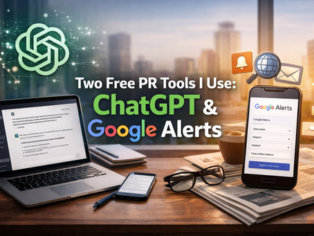 Two Free PR Tools I Use: ChatGPT and Google Alerts