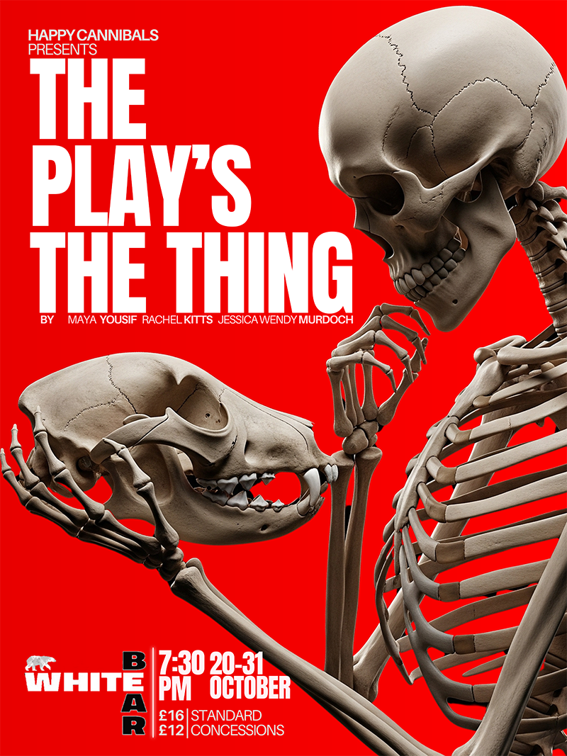THE PLAY’S THE THING