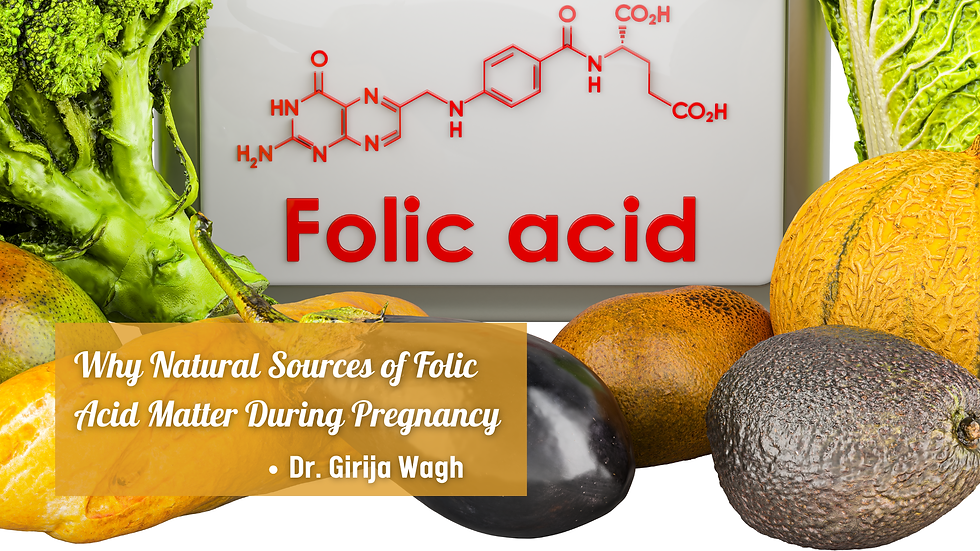 Why Natural Sources of Folic Acid Matter During Pregnancy