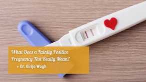 What Does a Faintly Positive Pregnancy Test Really Mean?