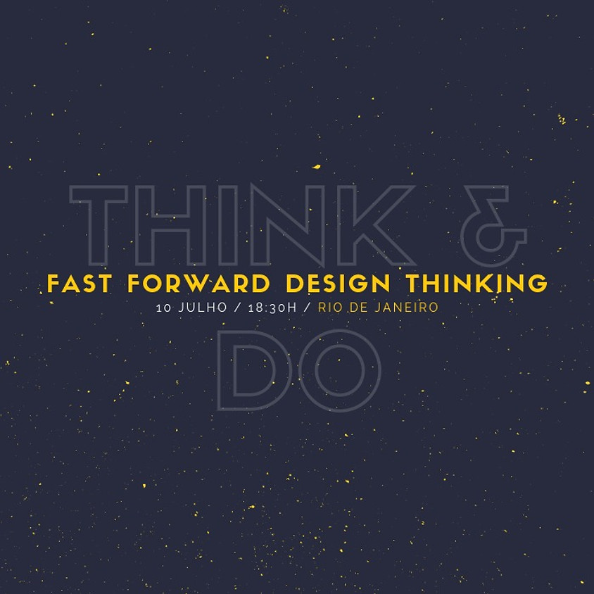 Fast Forward Design Thinking Rio