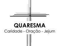 Quaresma: Caridade - Oração - Jejum