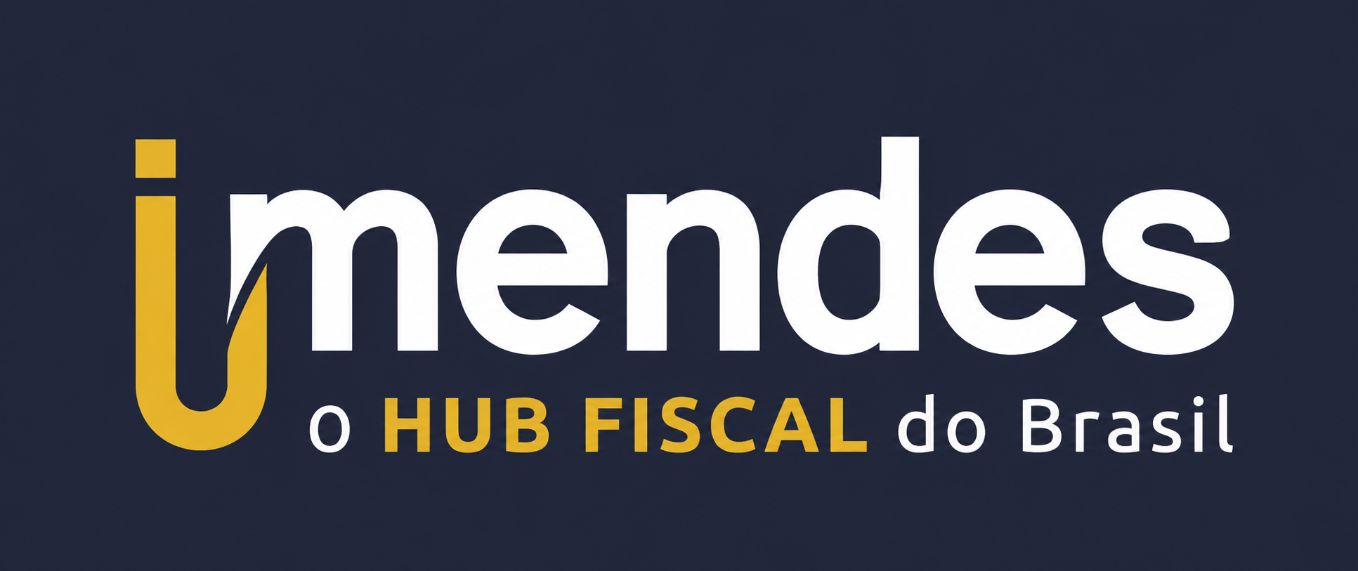 Hub Fiscal iMendes