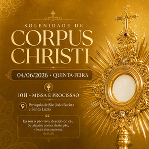 Corpus Christi - Dia 04 de Junho de 2026