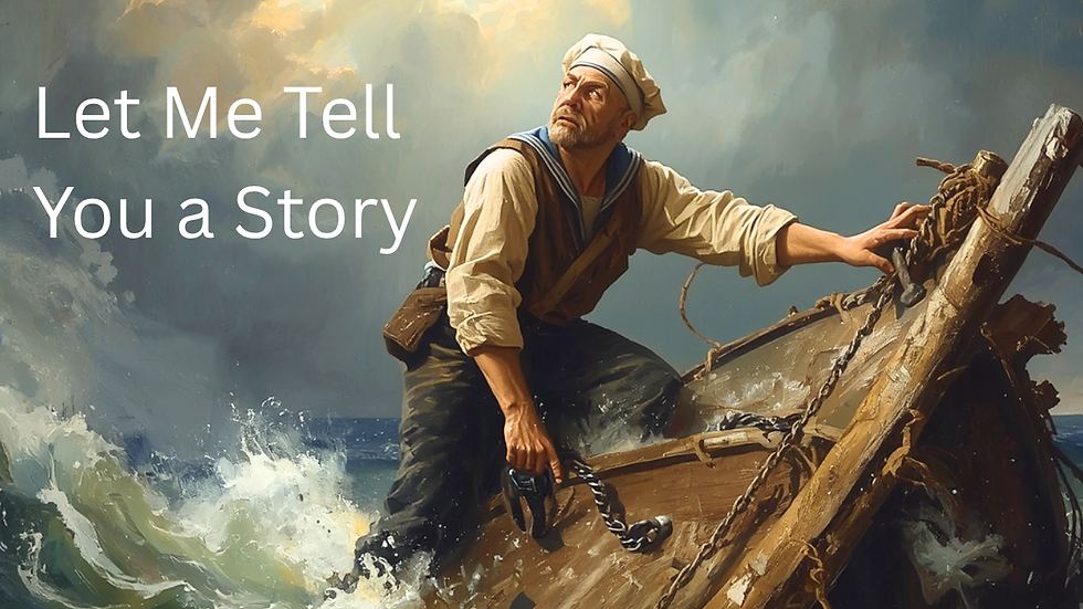 Illustrated video thumbnail for “Let Me Tell You a Story,” featuring a sailor clinging to storm wreckage beneath a dramatic sky as waves crash around him, symbolizing hope and survival through difficult times