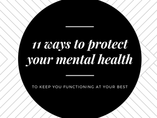 11 Ways to Protect Your Mental Health