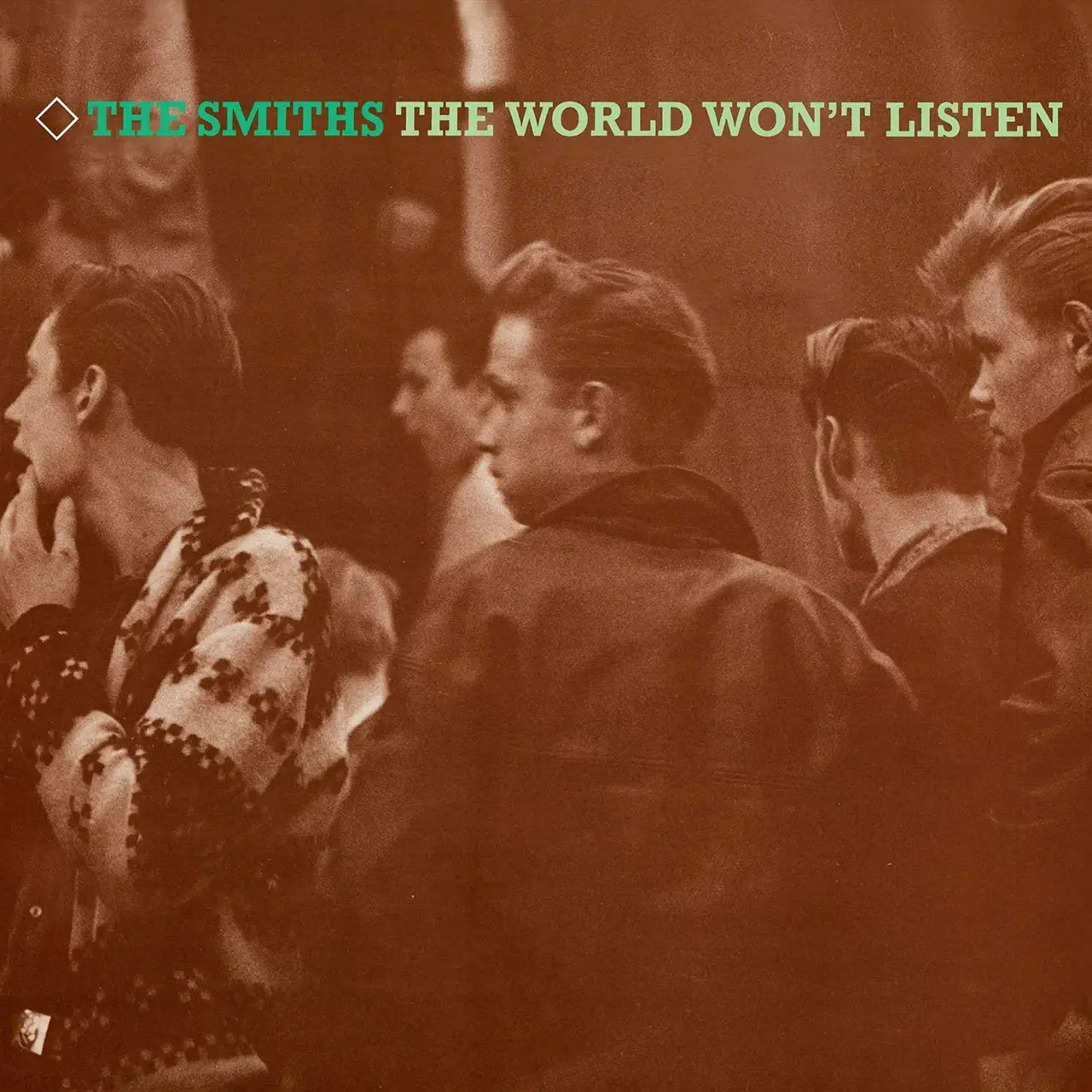 SMITHS - THE WORLD WON'T LISTEN