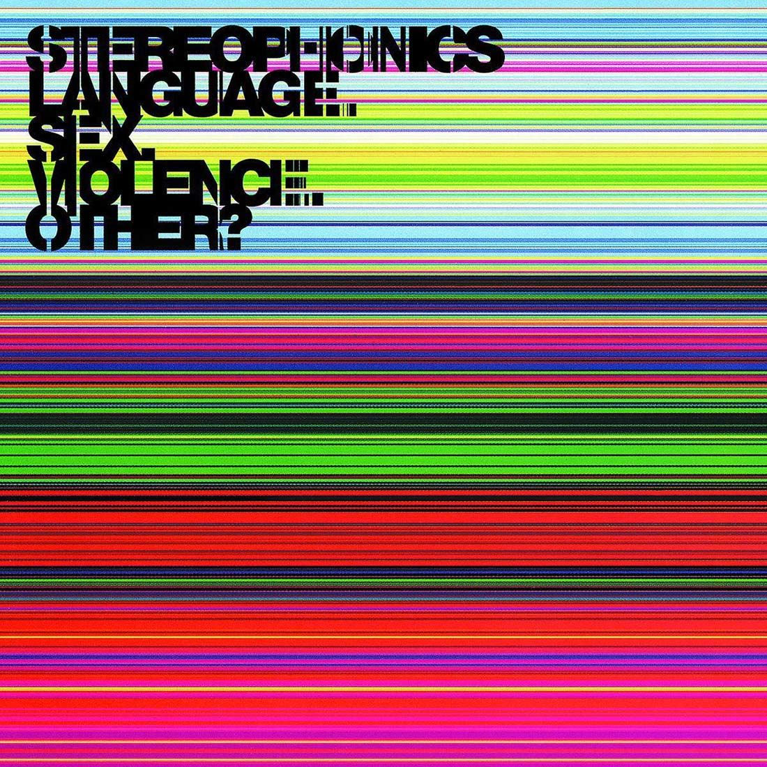 STEREOPHONICS - LANGUAGE SEX VIOLENCE OTHER