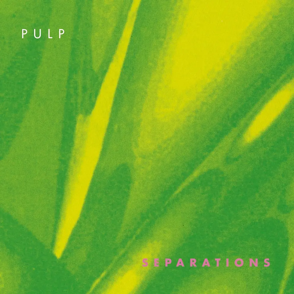 PULP - SEPARATIONS