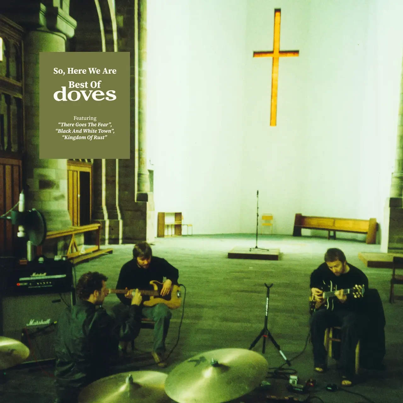DOVES - SO, HERE WE ARE : THE BEST OF DOVES