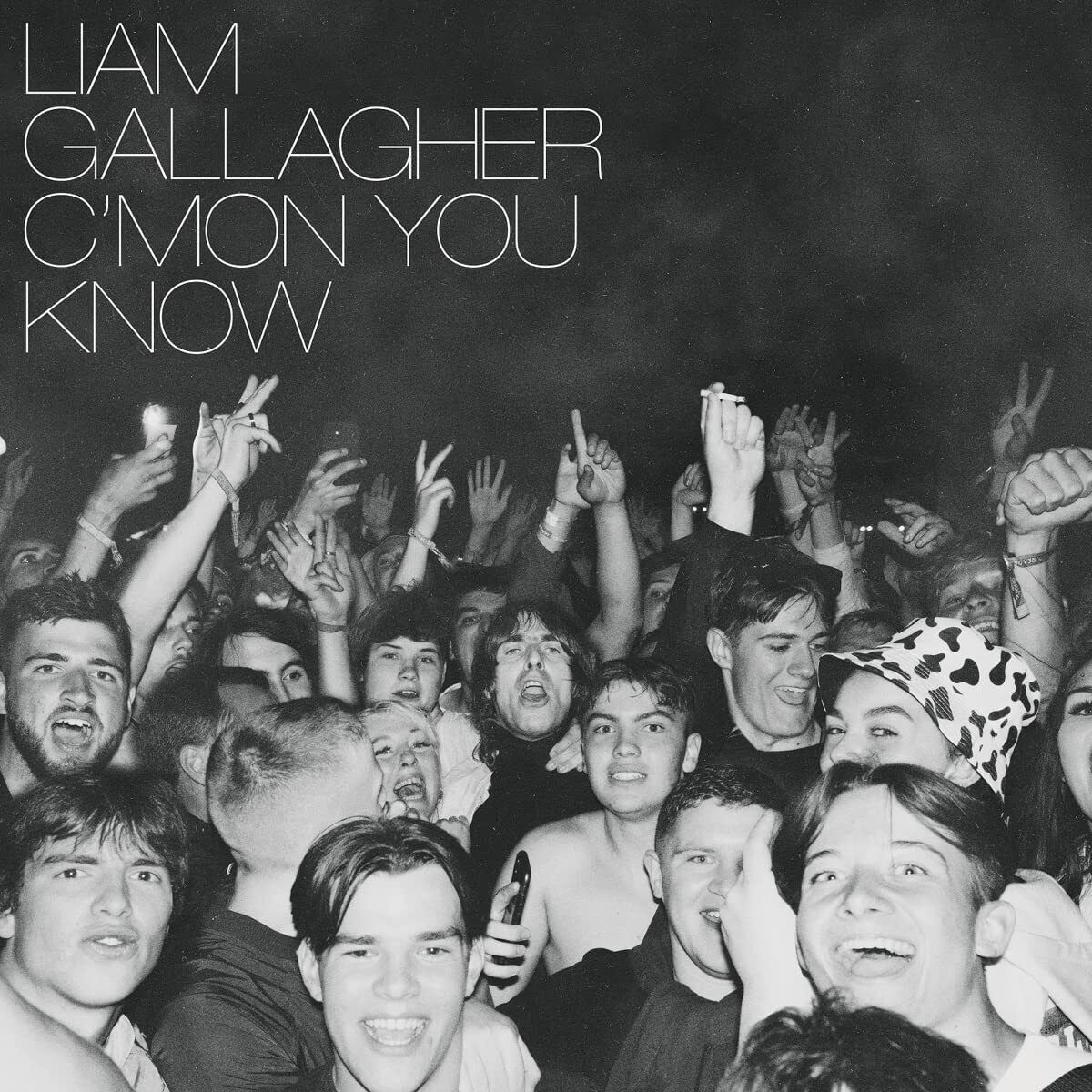 GALLAGHER , LIAM - C'MON YOU KNOW