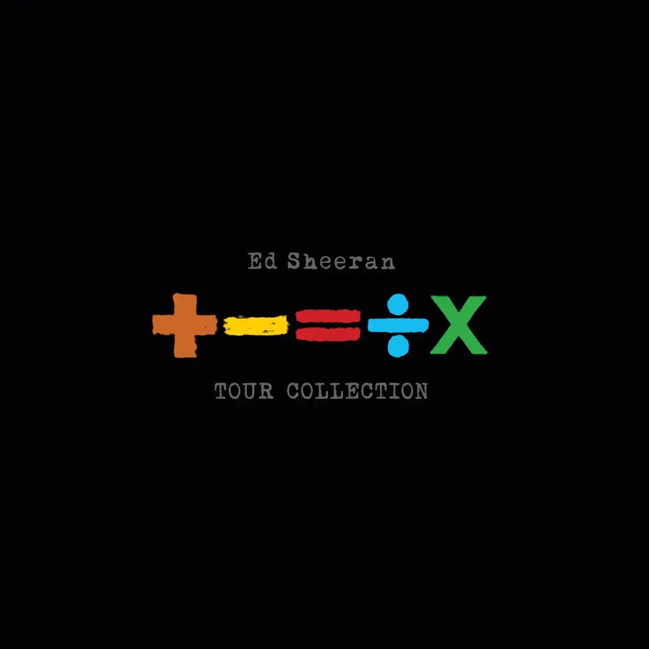 SHEERAN , ED - +-=÷× TOUR COLLECTION