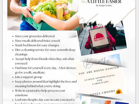 10 Things to Make Life as a Caregiver a Little Easier