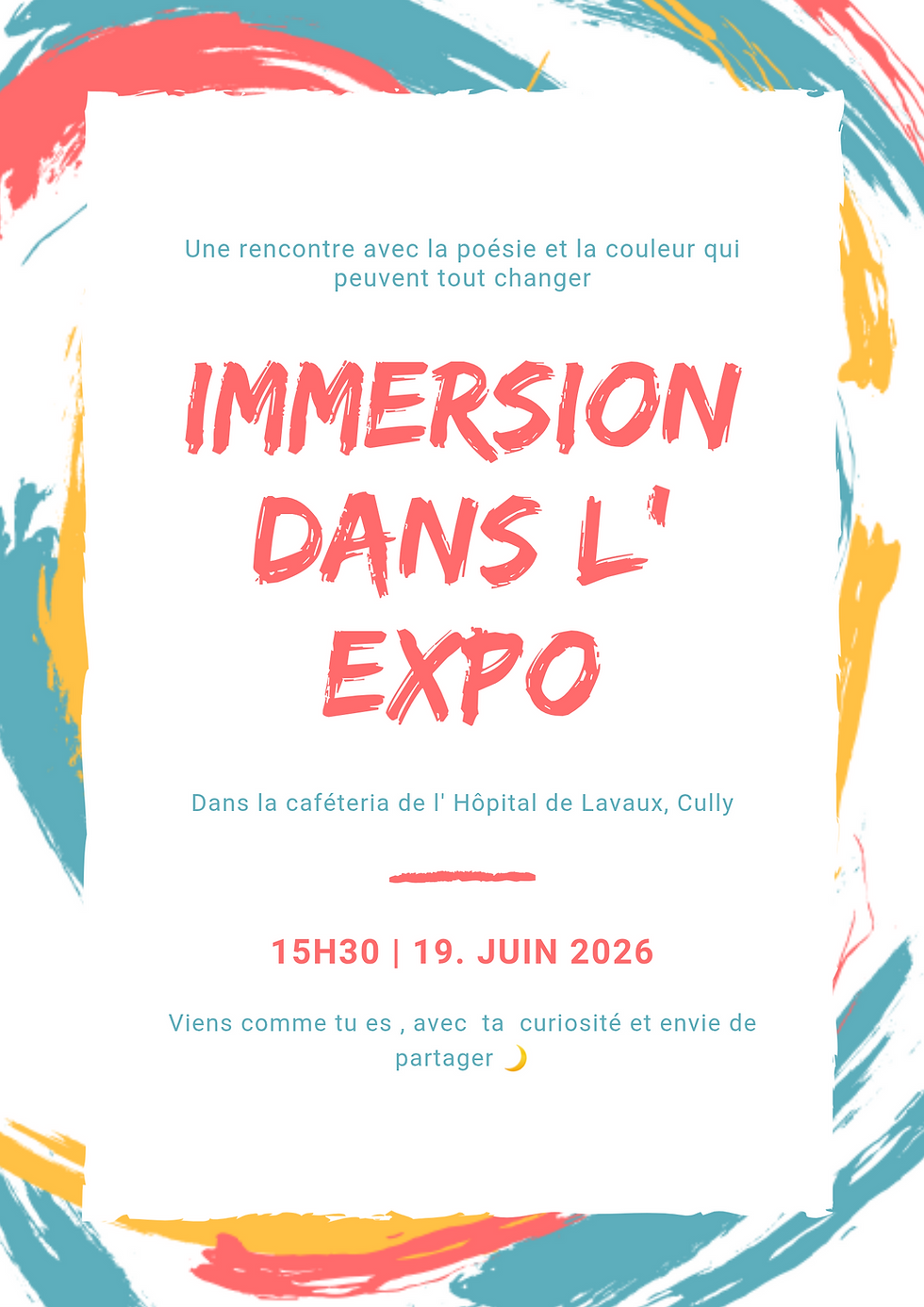 Immersion poétique et colorée Expo à l'Hôpital