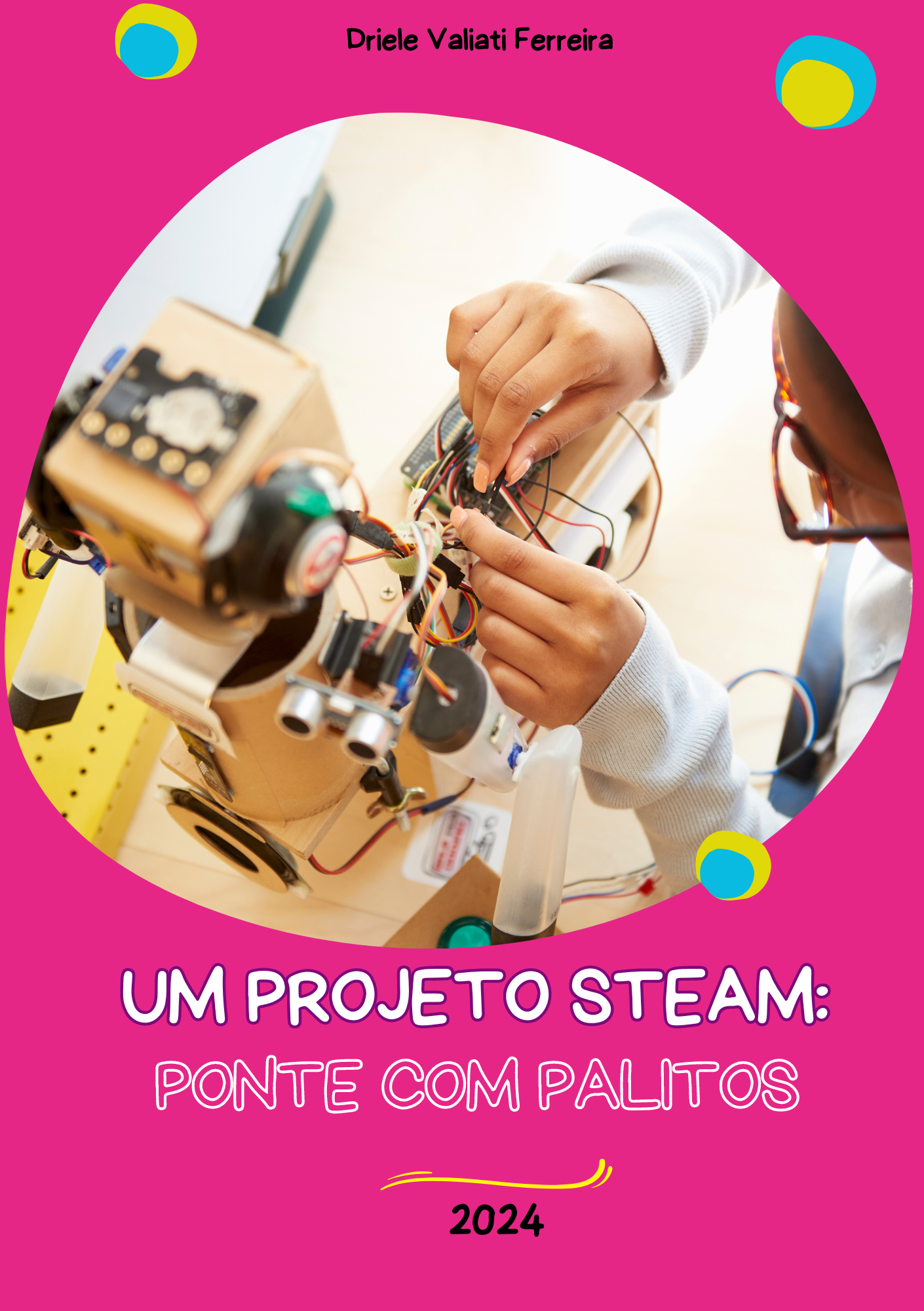 PROJETO STEAM - PONTE COM PALITOS