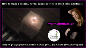 How to make a natural, herbal candle & wick to avoid toxic additives!!