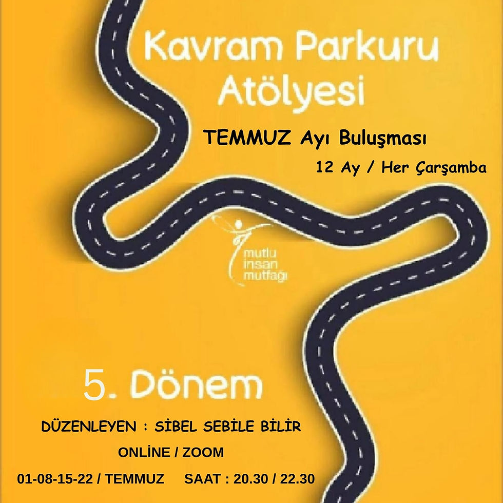 KAVRAM PARKURU / TEMMUZ AYI BULUŞMASI