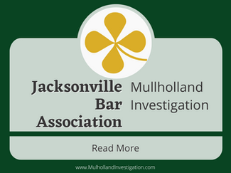 Jax Bar Association + Mulholland Investigation